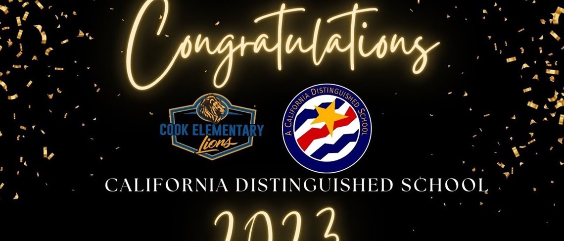 Cook Awarded CA Distinguished School 2023!