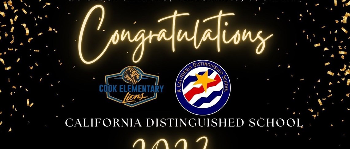 Cook Awarded CA Distinguished School 2023!